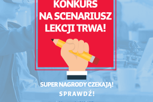 Konkurs na scenariusz lekcji -super nagrody